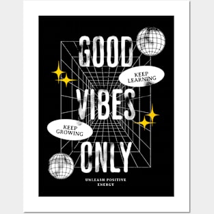 Positive Vibes Only Posters and Art